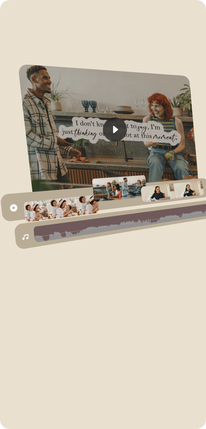 You don't have to edit videos